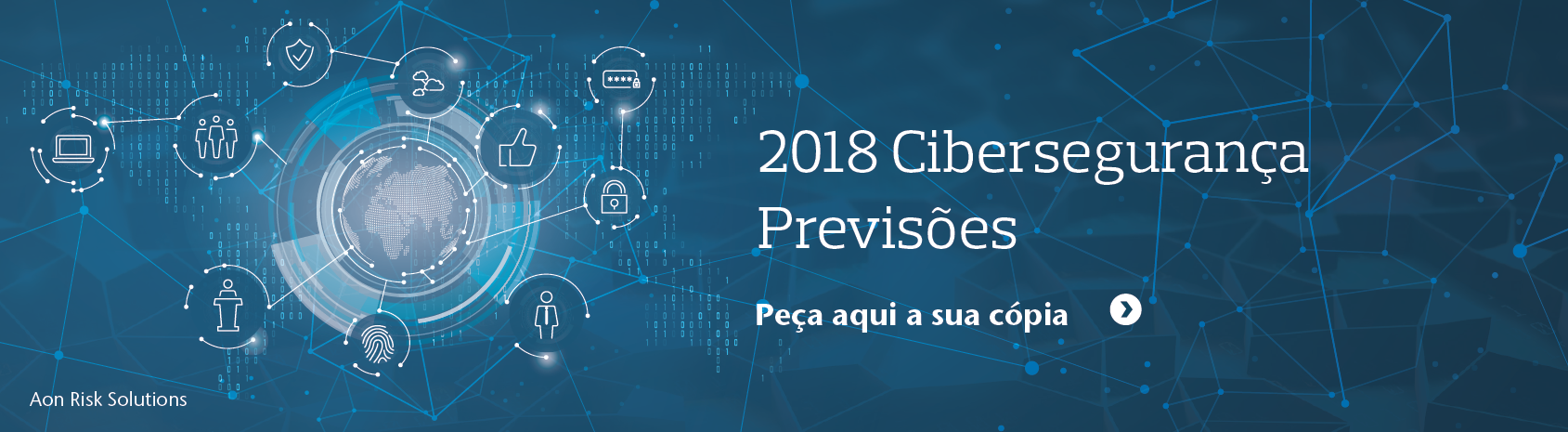 Cibersegurança Previsões 2018 Aon Cyber Security